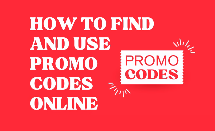 How to Find and Use Promo Codes Online