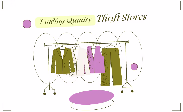 How to Finding Quality in Thrift Stores